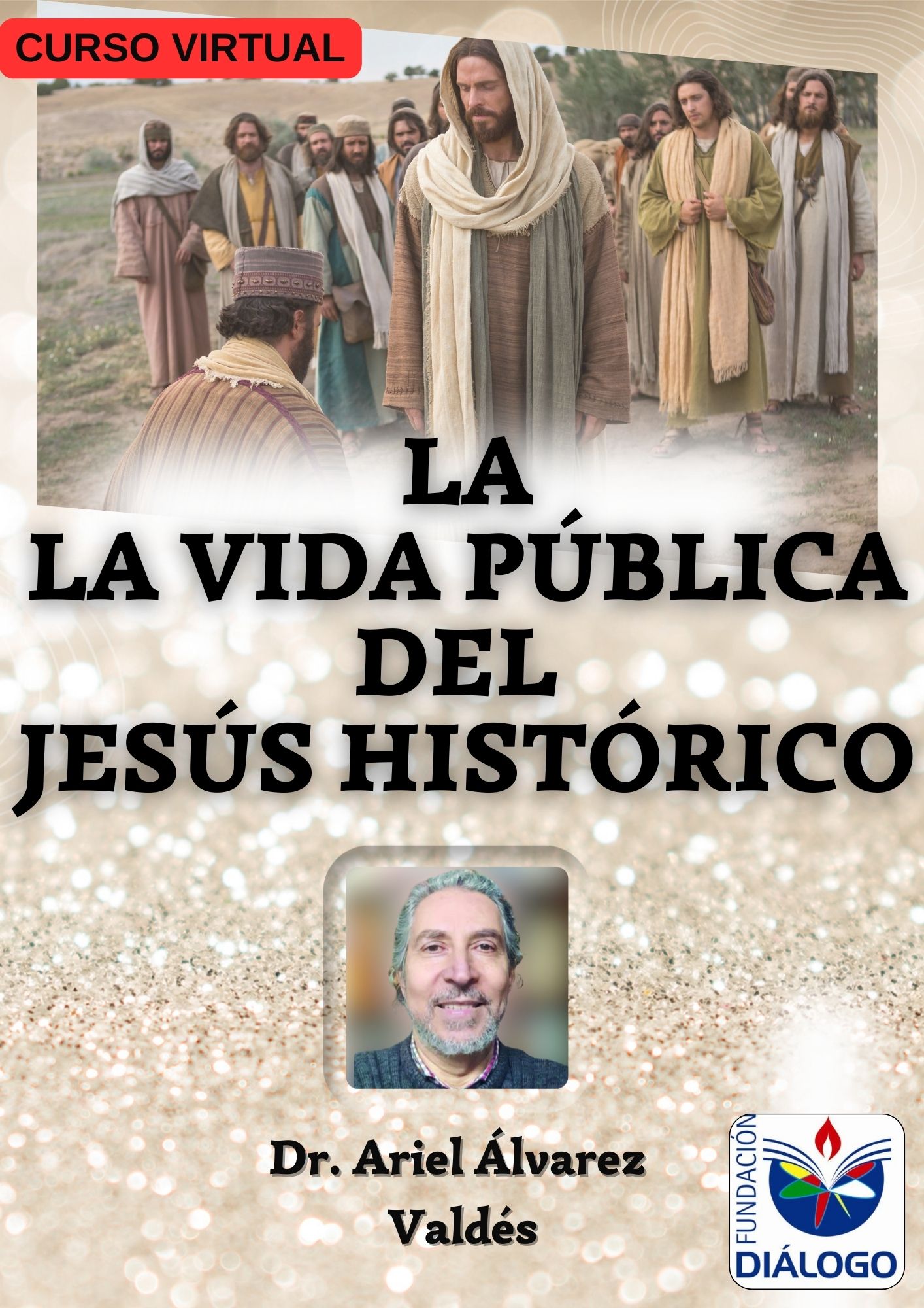 Cursos on line, Jesús Histórico, Vida Pública Fundación Diálogo