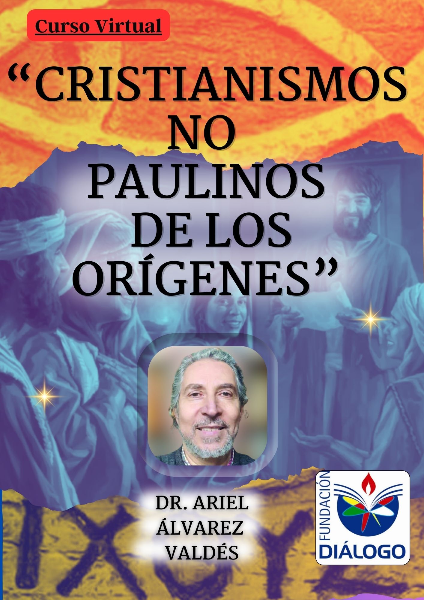 Origen cristianismo curso Fundación Diálogo