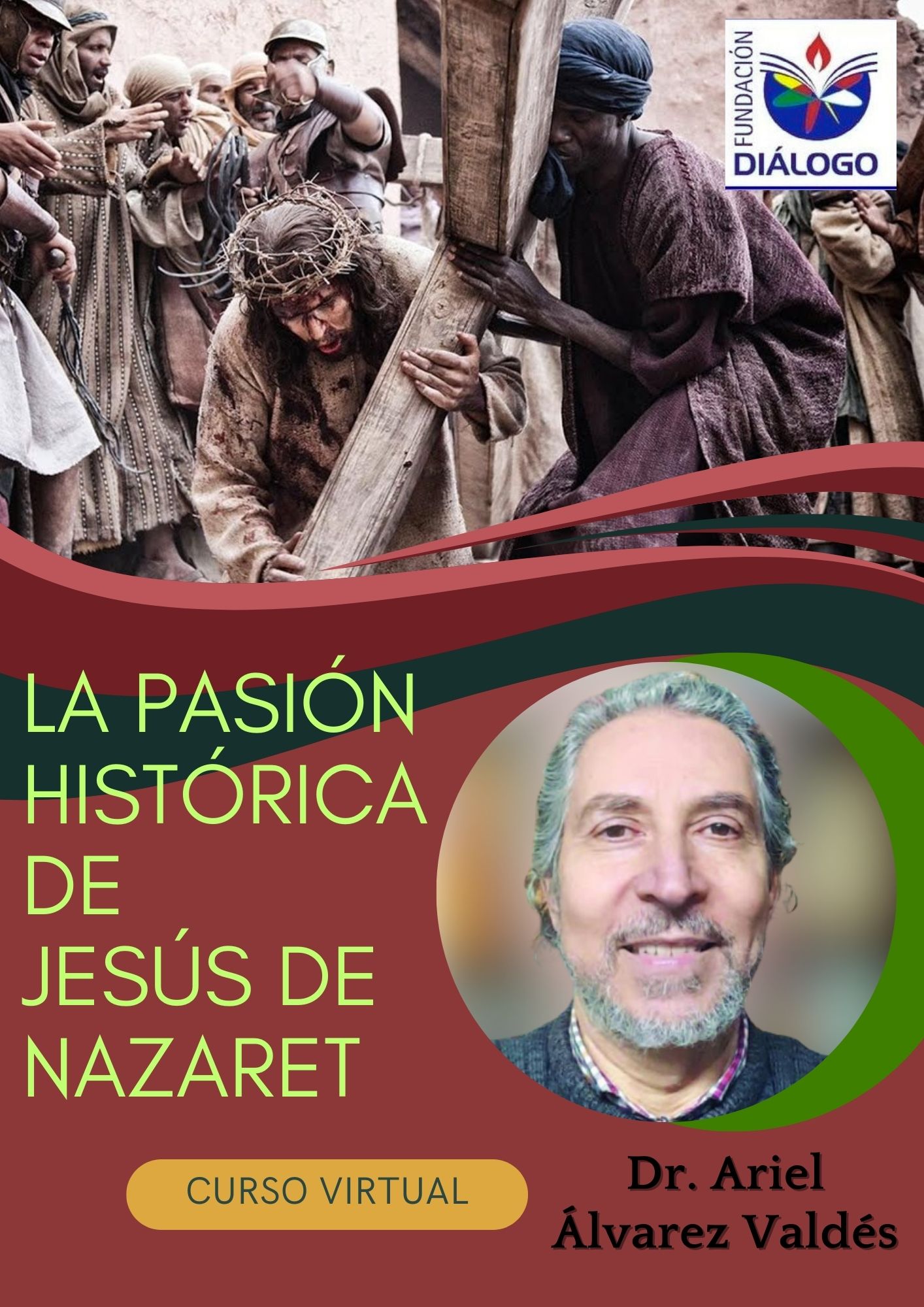 cursos on line, pasión de Jesús, Fundación Diálogo